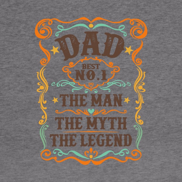 Dad the man the myth the legend by levitskydelicia